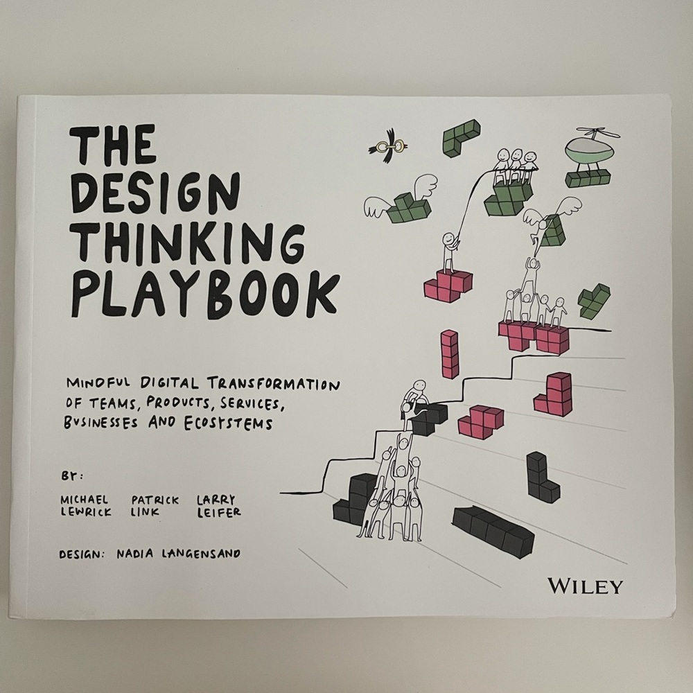 The Design Thinking Playbook